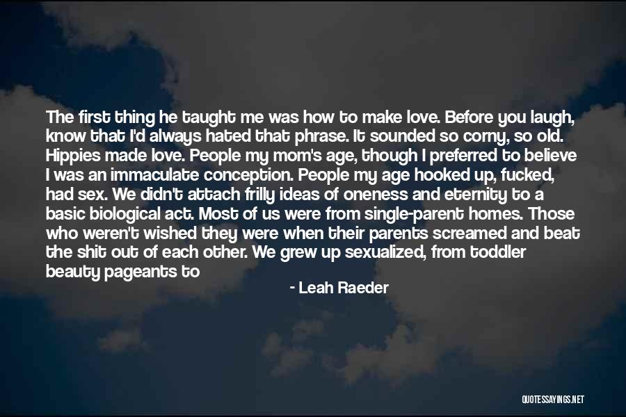 The Phrase I Love You Quotes By Leah Raeder The Phrase I Love You Quotes By Leah Raeder