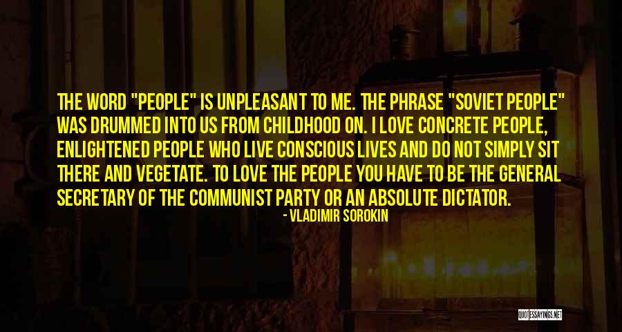 The Phrase I Love You Quotes By Vladimir Sorokin The Phrase I Love You Quotes By Vladimir Sorokin