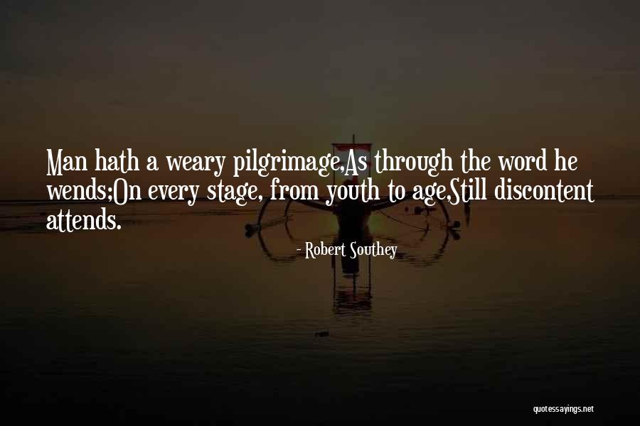 The Pilgrimage Quotes By Robert Southey The Pilgrimage Quotes By Robert Southey