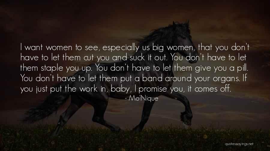 The Pill Quotes By Mo'Nique The Pill Quotes By Mo'Nique
