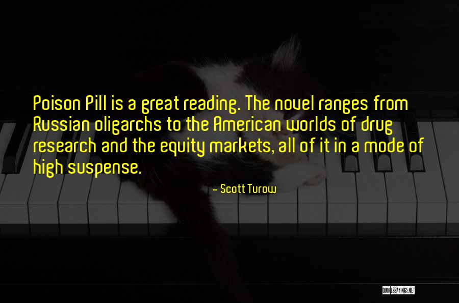 The Pill Quotes By Scott Turow The Pill Quotes By Scott Turow