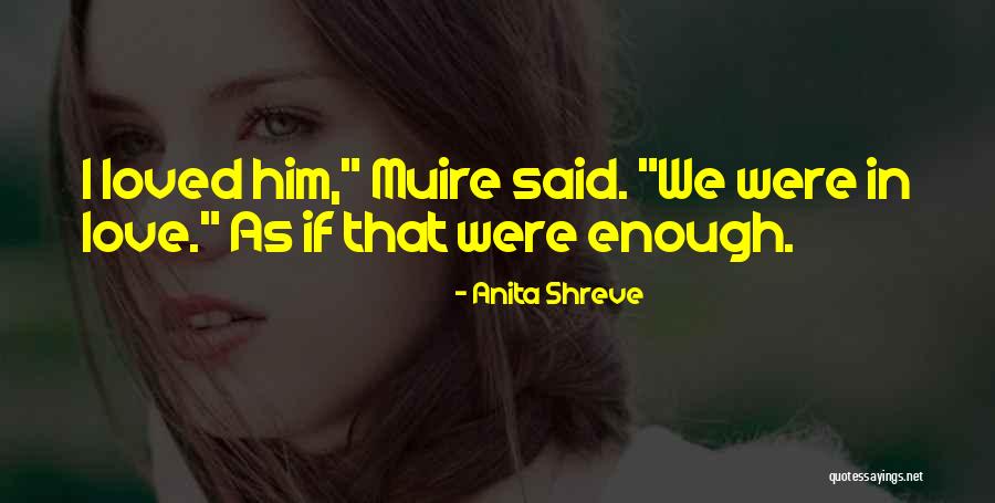The Pilot S Wife Quotes By Anita Shreve The Pilot S Wife Quotes By Anita Shreve