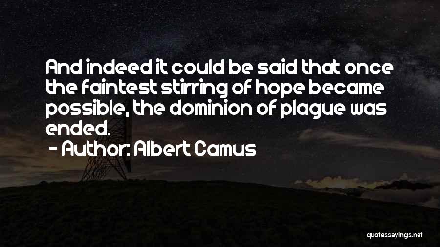 The Plague Quotes By Albert Camus