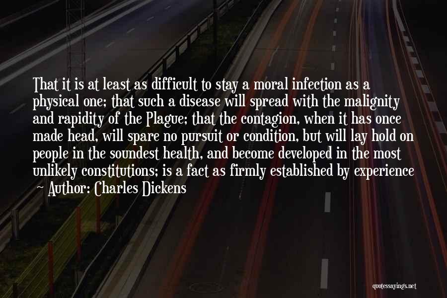 The Plague Quotes By Charles Dickens
