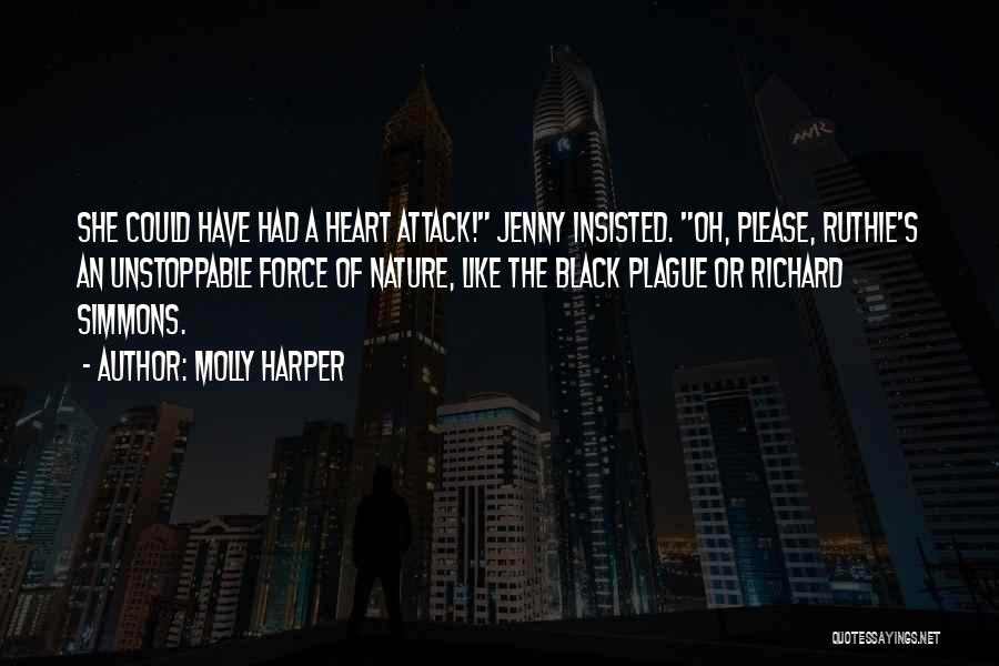 The Plague Quotes By Molly Harper