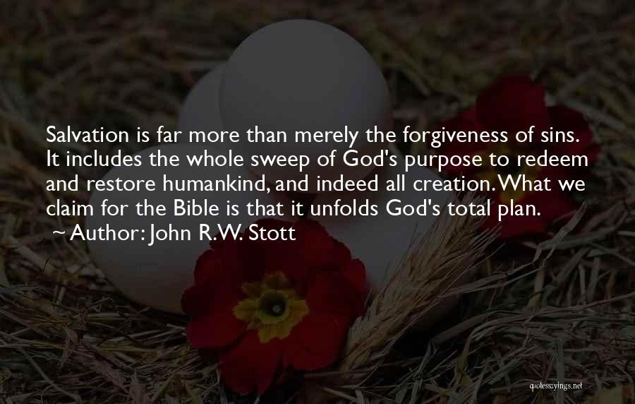 The Plan Of Salvation Quotes By John R.W. Stott