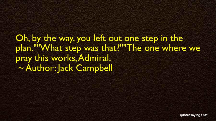 The Plan Quotes By Jack Campbell