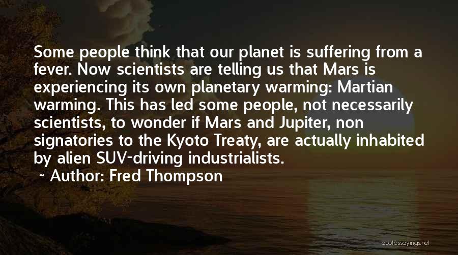 The Planet Jupiter Quotes By Fred Thompson