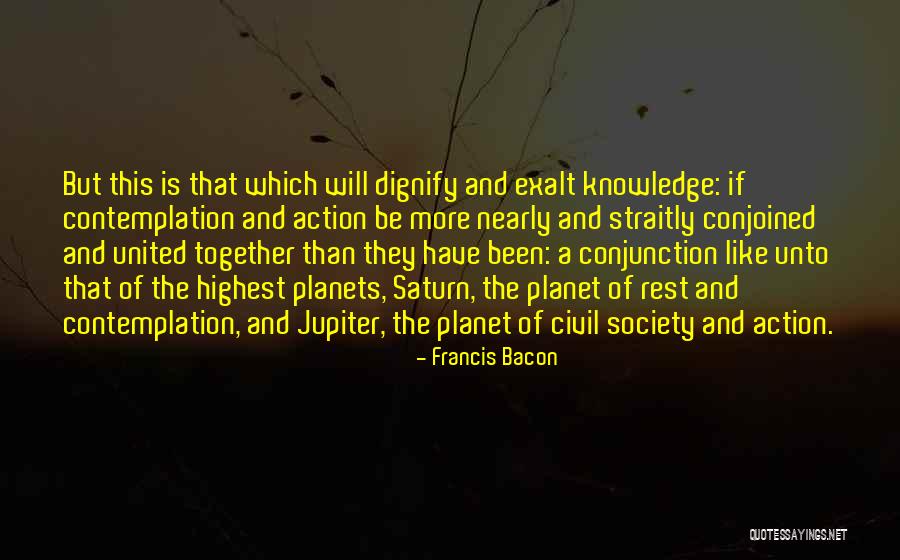 The Planet Saturn Quotes By Francis Bacon The Planet Saturn Quotes By Francis Bacon