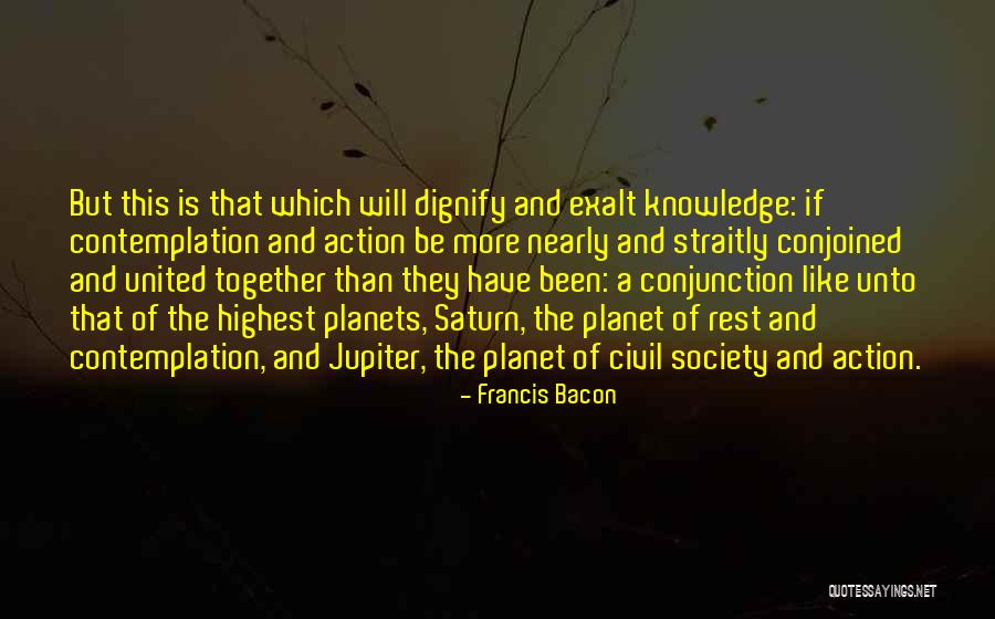 The Planet Saturn Quotes By Francis Bacon