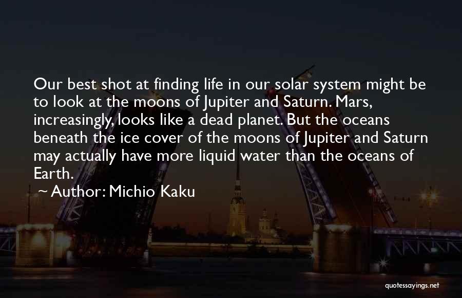 The Planet Saturn Quotes By Michio Kaku