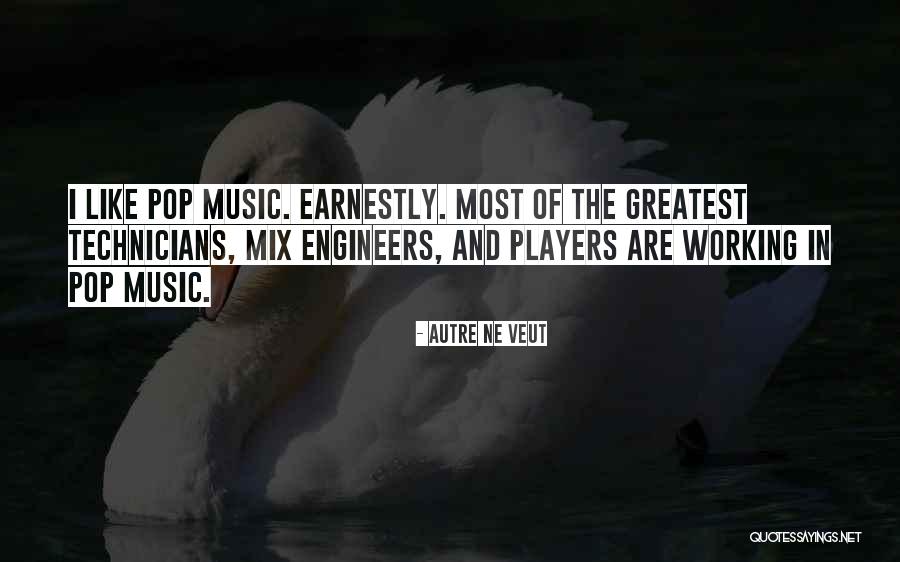 The Players Quotes By Autre Ne Veut The Players Quotes By Autre Ne Veut