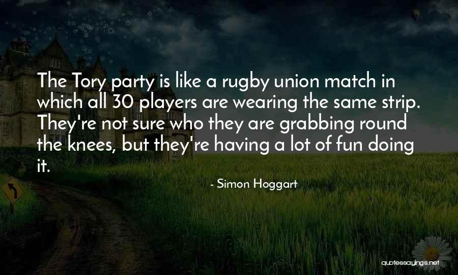 The Players Quotes By Simon Hoggart The Players Quotes By Simon Hoggart
