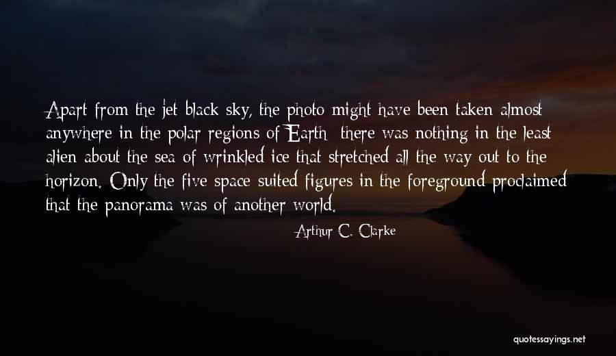 The Polar Regions Quotes By Arthur C. Clarke