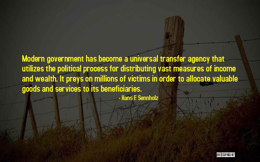 The Political Process Quotes By Hans F. Sennholz The Political Process Quotes By Hans F. Sennholz