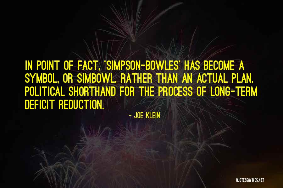 The Political Process Quotes By Joe Klein The Political Process Quotes By Joe Klein