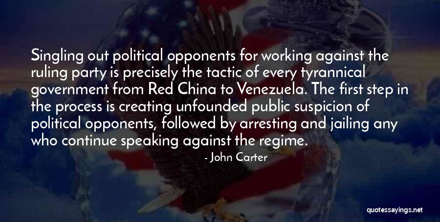 The Political Process Quotes By John Carter The Political Process Quotes By John Carter
