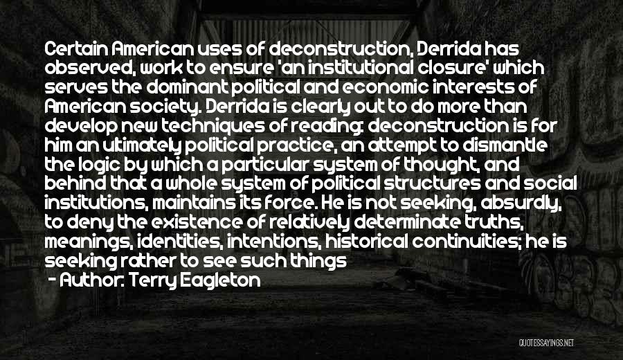 The Political Unconscious Quotes By Terry Eagleton