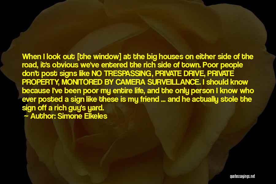 The Poor And The Rich Quotes By Simone Elkeles