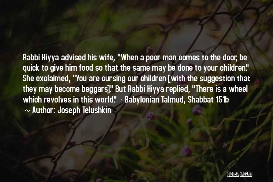 The Poor Man Quotes By Joseph Telushkin