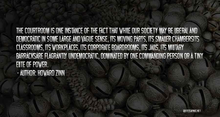 The Power Elite Quotes By Howard Zinn