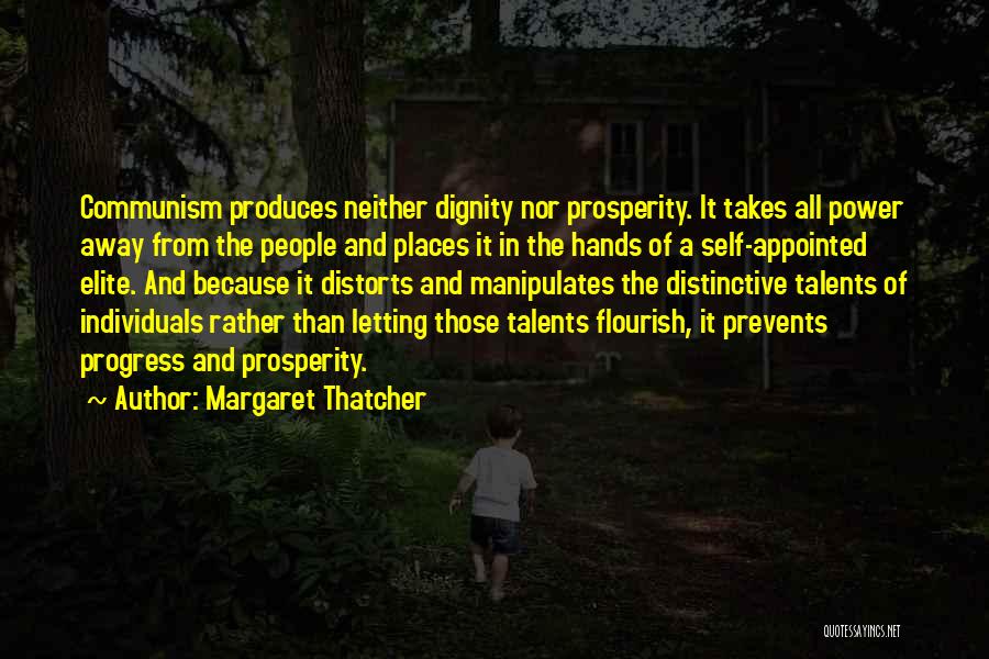 The Power Elite Quotes By Margaret Thatcher