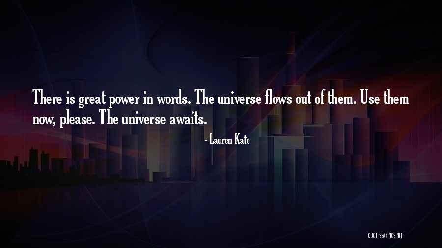The Power In Words Quotes By Lauren Kate The Power In Words Quotes By Lauren Kate
