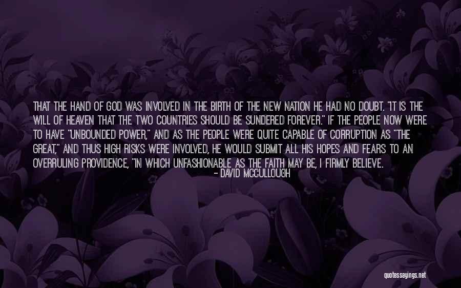 The Power Now Quotes By David McCullough The Power Now Quotes By David McCullough