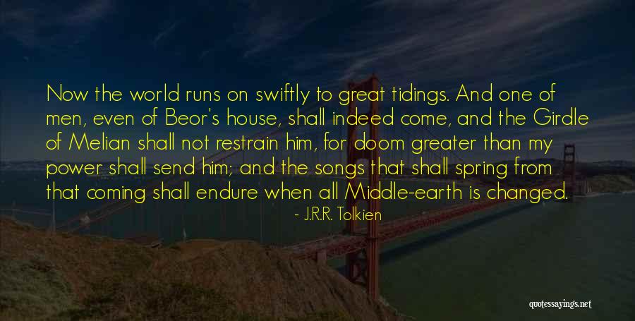The Power Now Quotes By J.R.R. Tolkien The Power Now Quotes By J.R.R. Tolkien