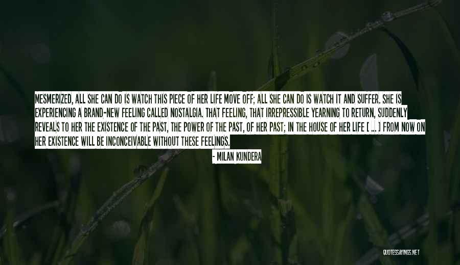 The Power Now Quotes By Milan Kundera