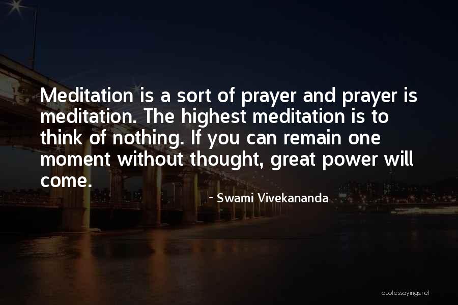 The Power Of A Prayer Quotes By Swami Vivekananda The Power Of A Prayer Quotes By Swami Vivekananda