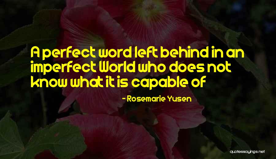 The Power Of A Single Word Quotes By Rosemarie Yusen The Power Of A Single Word Quotes By Rosemarie Yusen