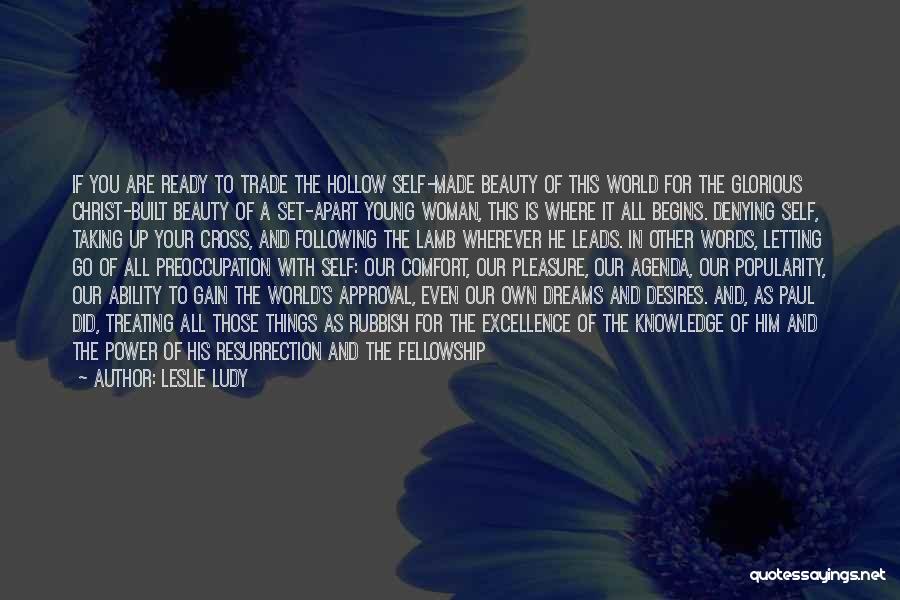 The Power Of A Woman's Words Quotes By Leslie Ludy