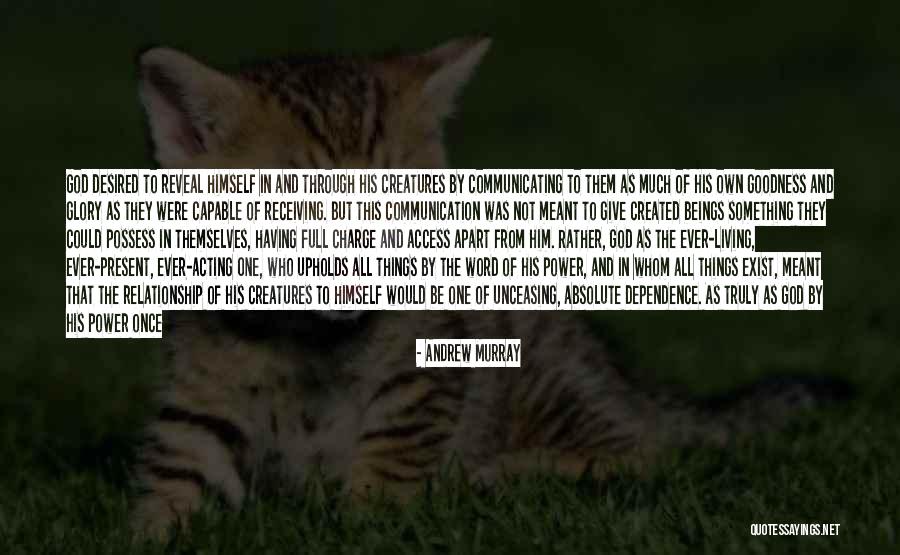 The Power Of Communication Quotes By Andrew Murray The Power Of Communication Quotes By Andrew Murray