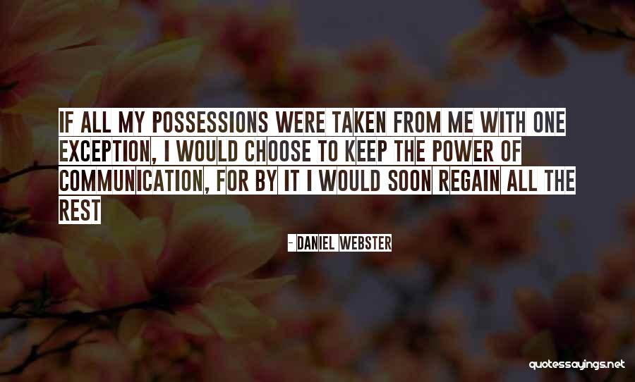 The Power Of Communication Quotes By Daniel Webster The Power Of Communication Quotes By Daniel Webster