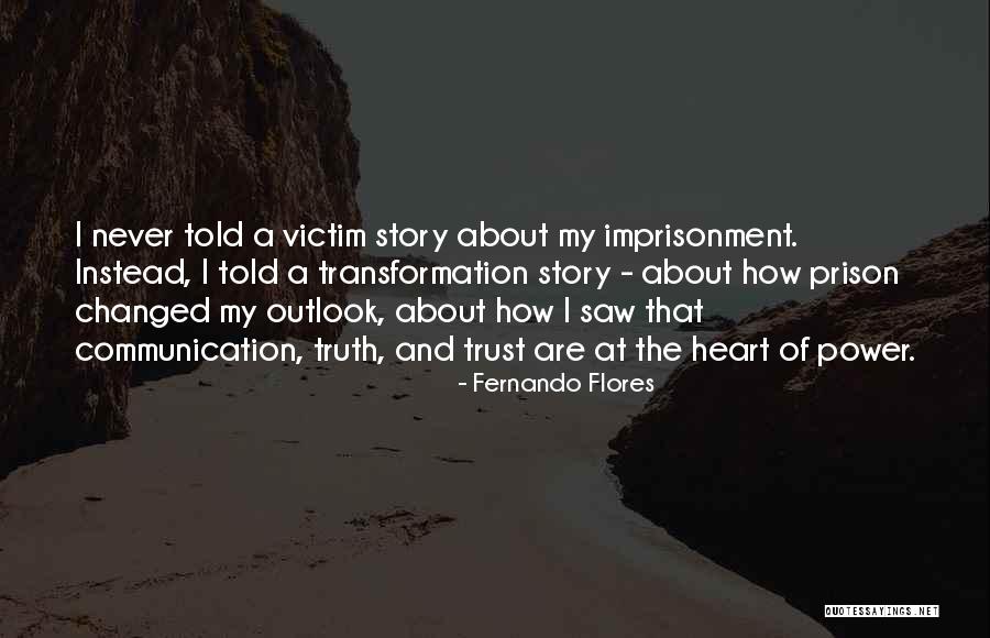 The Power Of Communication Quotes By Fernando Flores The Power Of Communication Quotes By Fernando Flores