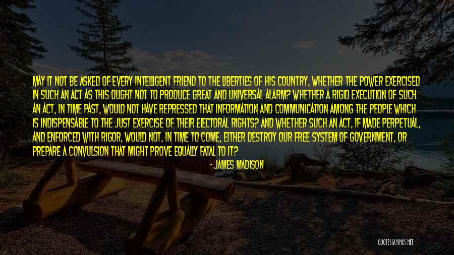 The Power Of Communication Quotes By James Madison The Power Of Communication Quotes By James Madison