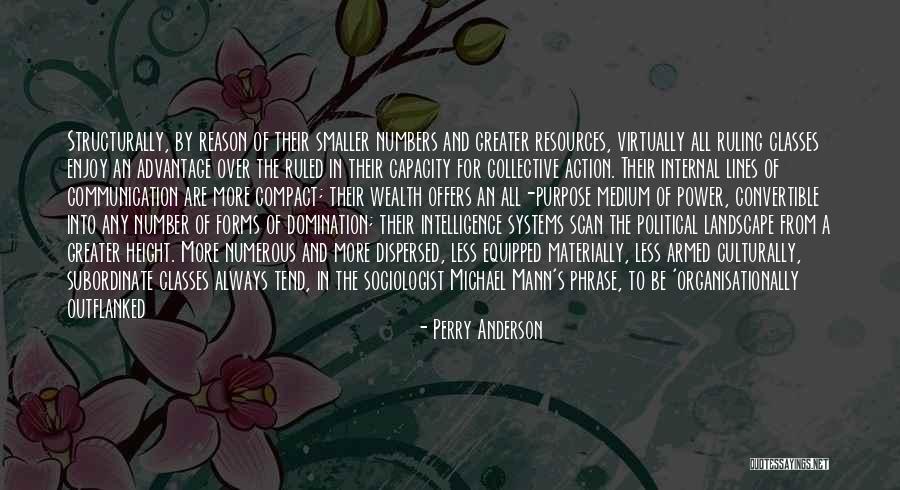 The Power Of Communication Quotes By Perry Anderson The Power Of Communication Quotes By Perry Anderson