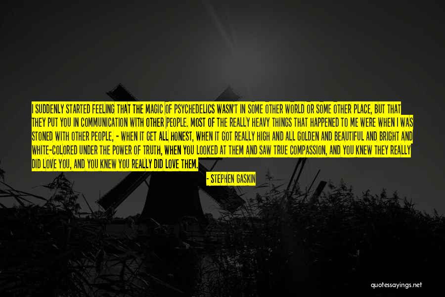 The Power Of Communication Quotes By Stephen Gaskin The Power Of Communication Quotes By Stephen Gaskin