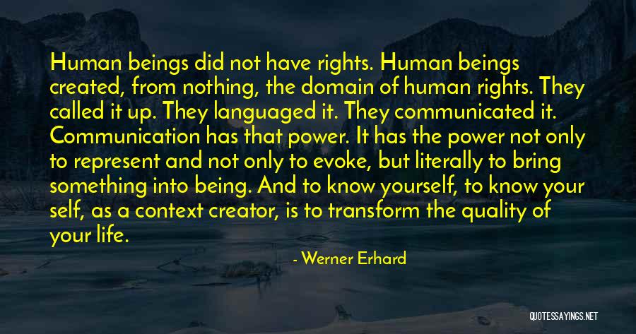 The Power Of Communication Quotes By Werner Erhard The Power Of Communication Quotes By Werner Erhard