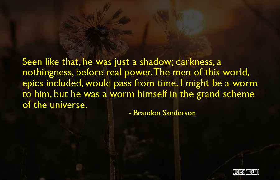 The Power Of Darkness Quotes By Brandon Sanderson The Power Of Darkness Quotes By Brandon Sanderson