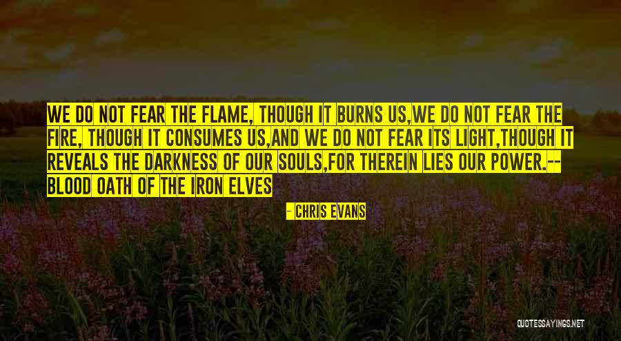 The Power Of Darkness Quotes By Chris Evans The Power Of Darkness Quotes By Chris Evans