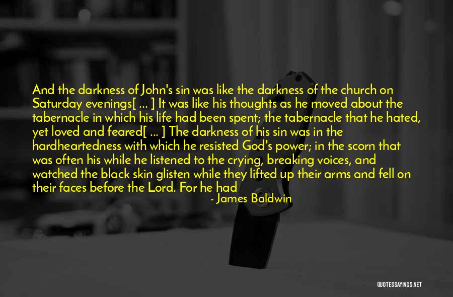 The Power Of Darkness Quotes By James Baldwin The Power Of Darkness Quotes By James Baldwin