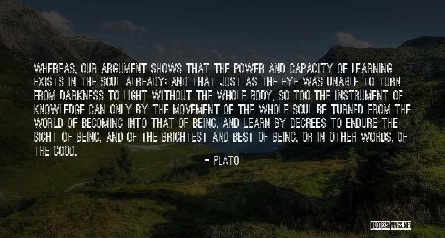 The Power Of Darkness Quotes By Plato The Power Of Darkness Quotes By Plato
