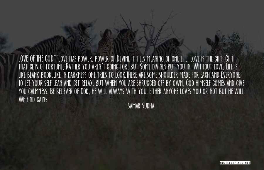 The Power Of Darkness Quotes By Samar Sudha The Power Of Darkness Quotes By Samar Sudha