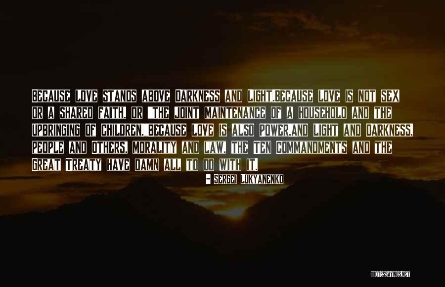 The Power Of Darkness Quotes By Sergei Lukyanenko The Power Of Darkness Quotes By Sergei Lukyanenko