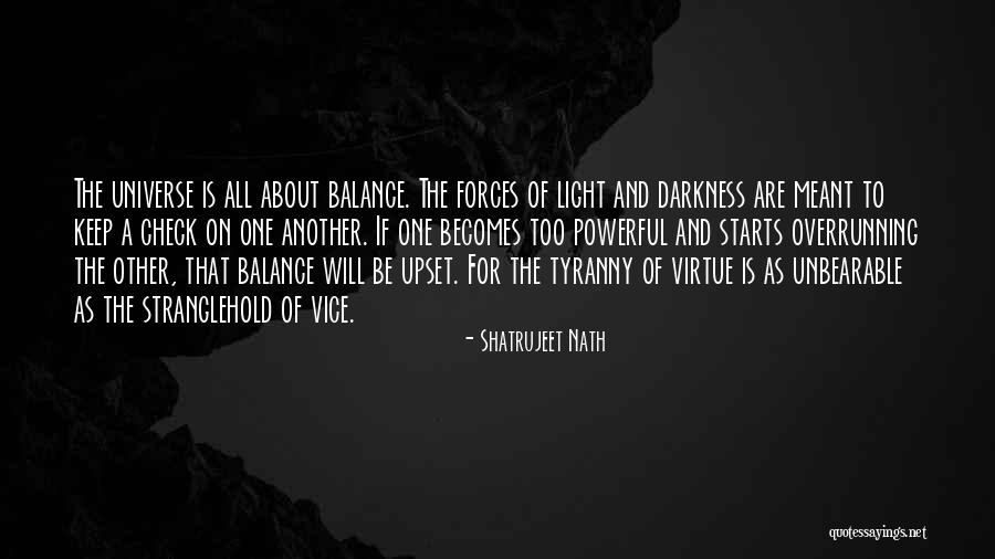 The Power Of Darkness Quotes By Shatrujeet Nath The Power Of Darkness Quotes By Shatrujeet Nath