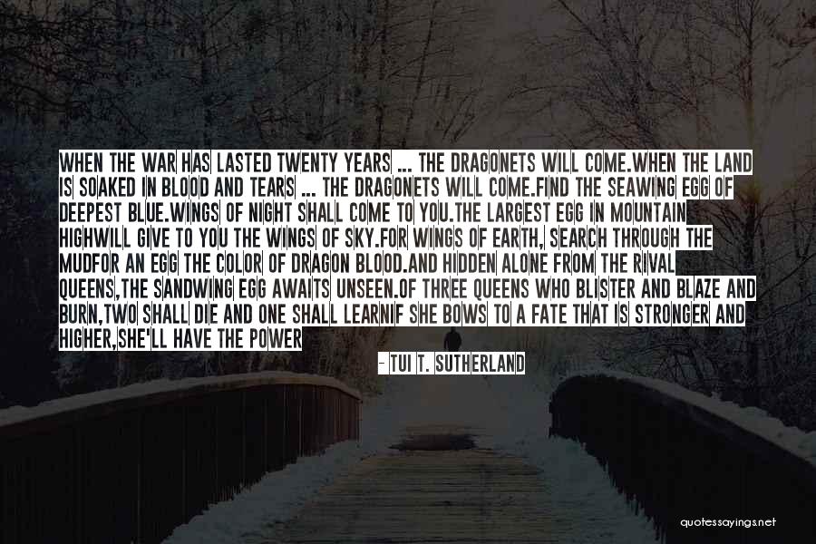 The Power Of Darkness Quotes By Tui T. Sutherland The Power Of Darkness Quotes By Tui T. Sutherland