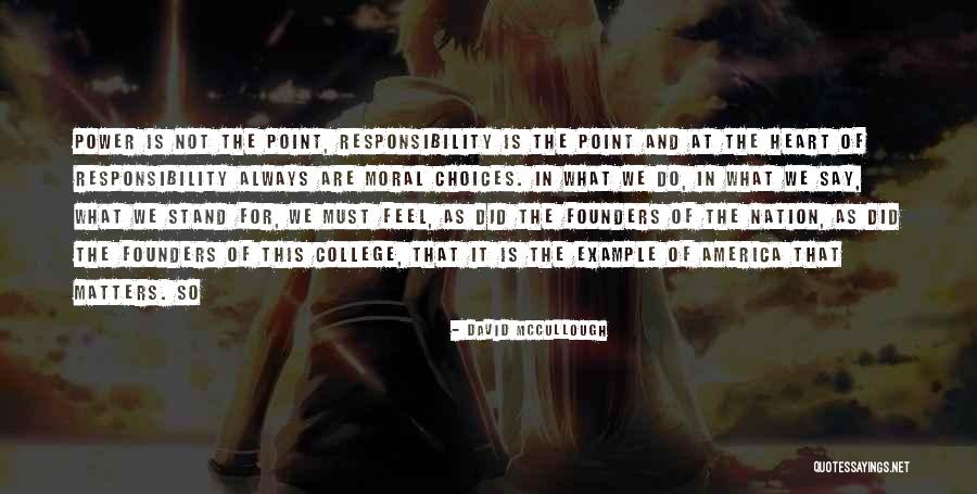 The Power Of Example Quotes By David McCullough The Power Of Example Quotes By David McCullough