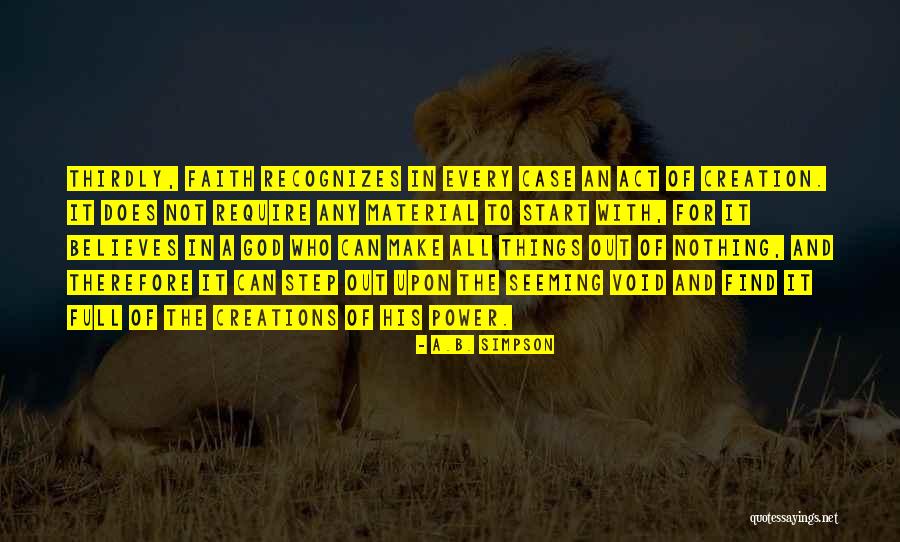 The Power Of Faith Quotes By A.B. Simpson The Power Of Faith Quotes By A.B. Simpson